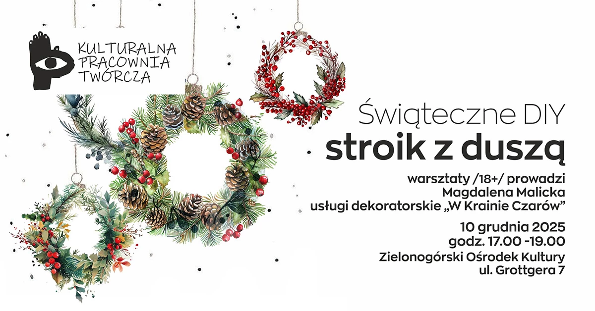 Kulturalna Pracownia Twórcza | Świąteczne DIY. Stroik z duszą