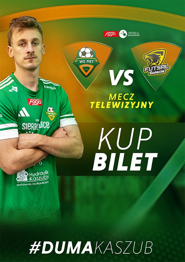 Bilety We-Met Futsal Club Kamienica Królewska vs Futsal Świecie